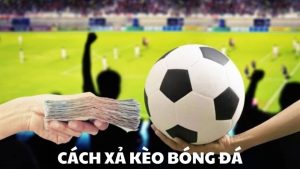 Xả kèo bóng