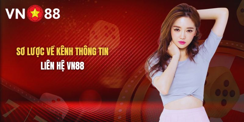 Các kênh chính thức của nhà cái VN88
