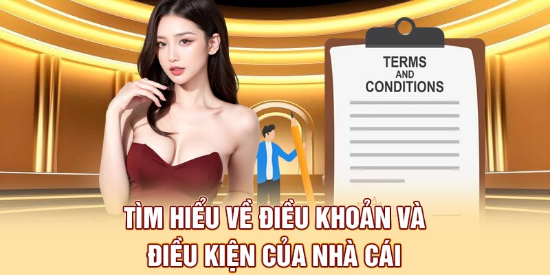 Nắm rõ điều khoản giúp trải nghiệm được trọn vẹn
